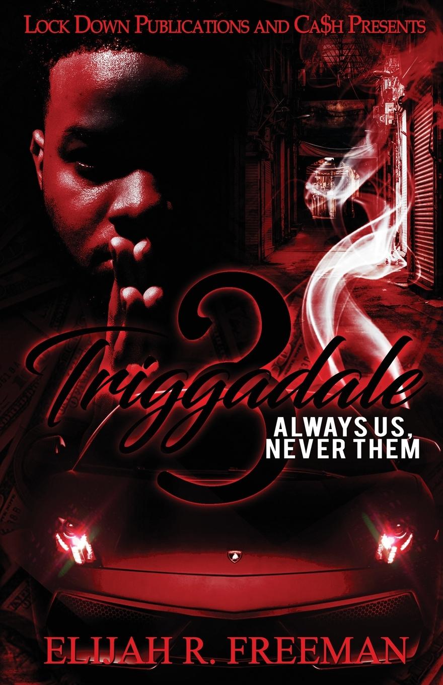 Knjiga Triggadale 3 Elijah R. Freeman