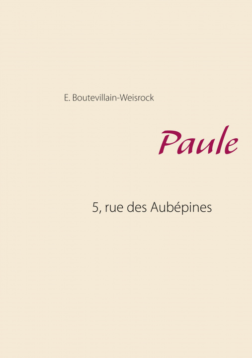 Knjiga Paule Eusébie Boutevillain-Weisrock