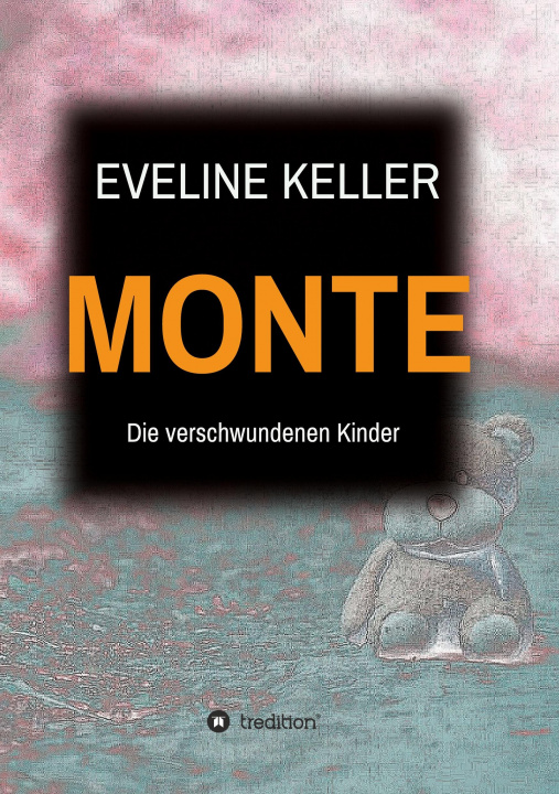 Knjiga MONTE Eveline Keller