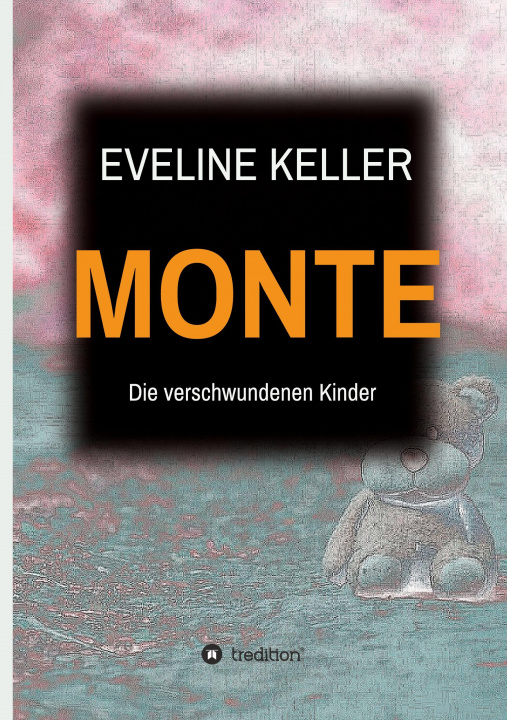 Knjiga MONTE Eveline Keller
