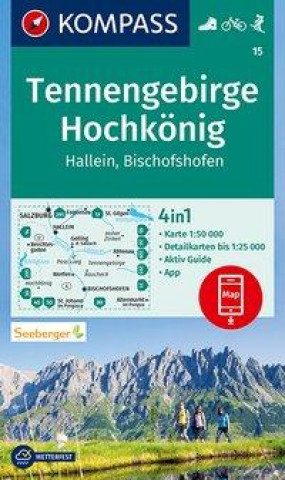 Nyomtatványok KOMPASS Wanderkarte 15 Tennengebirge, Hochkönig, Hallein, Bischofshofen 1:50.000 