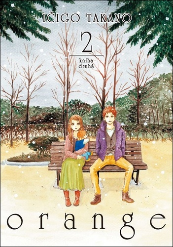 Kniha Orange 2 Ičigo Takano