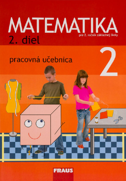 Kniha Matematika 2 - Pracovná učebnica 2. diel Milan Hejný