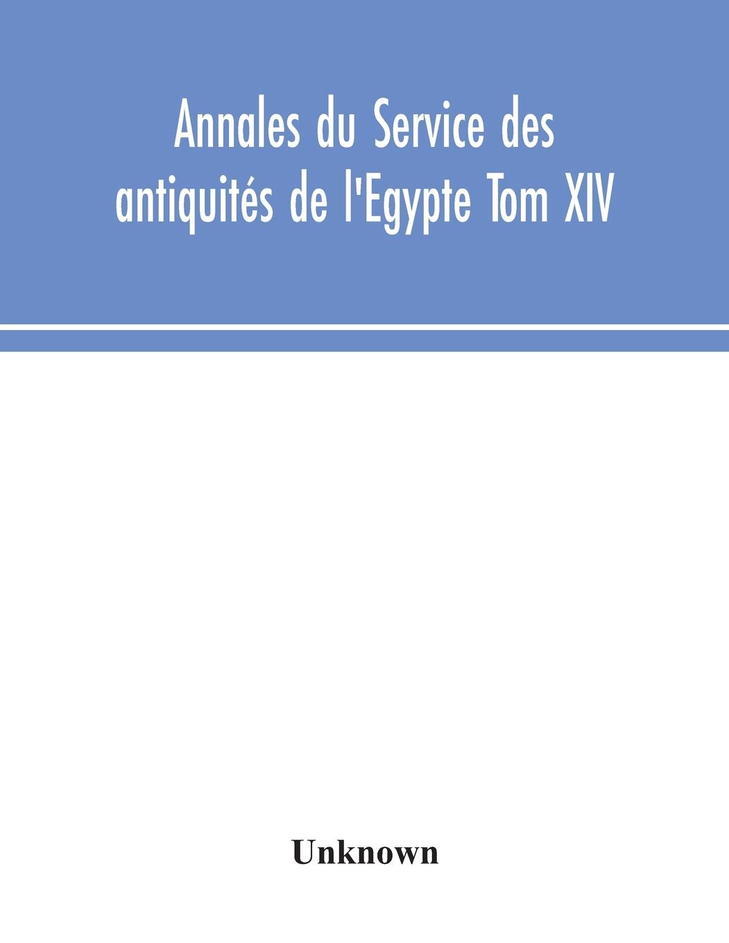 Carte Annales du Service des antiquites de l'Egypte Tom XIV 