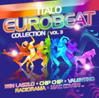 Hanganyagok Italo Eurobeat Collection Vol.3 