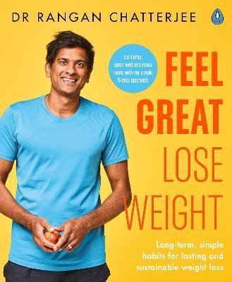 Βιβλίο Feel Great Lose Weight Dr Rangan Chatterjee