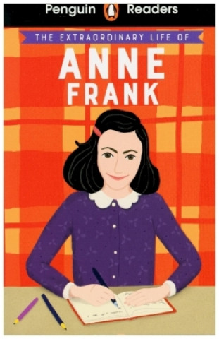 Книга Penguin Readers Level 2: The Extraordinary Life of Anne Frank (ELT Graded Reader) Kate Scott