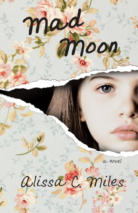 Knjiga Mad Moon ALISSA C. MILES