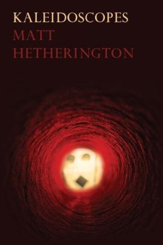 Buch Kaleidoscopes MATT HETHERINGTON