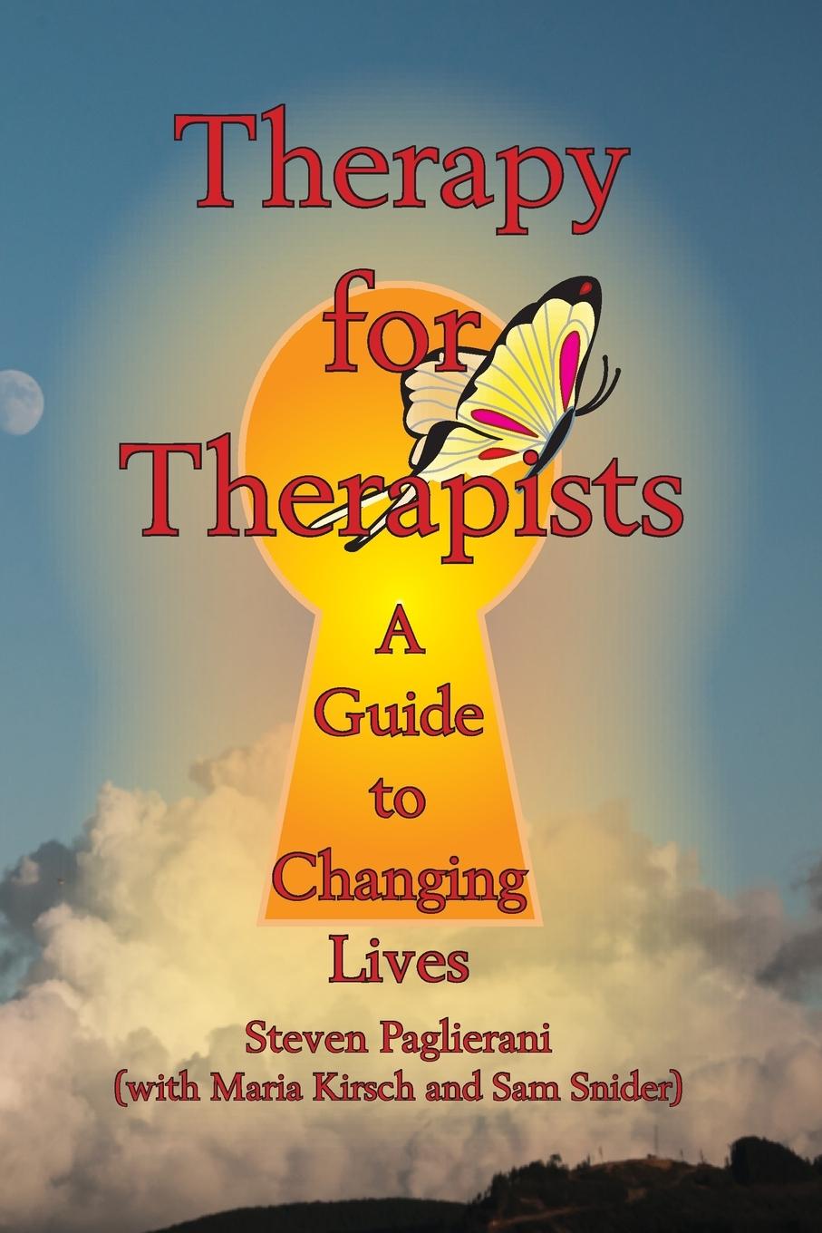 Book Therapy for Therapists (a guide to changing lives) STEVEN PAGLIERANI