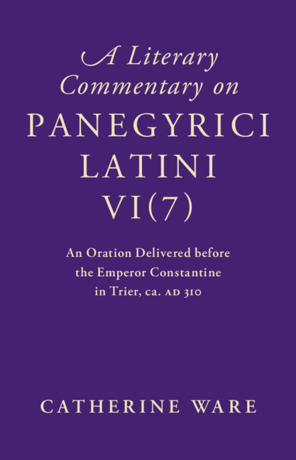 Libro Literary Commentary on Panegyrici Latini VI(7) CATHERINE WARE