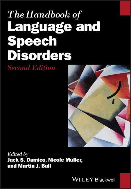 Könyv Handbook of Language and Speech Disorders 2e JACK DAMICO