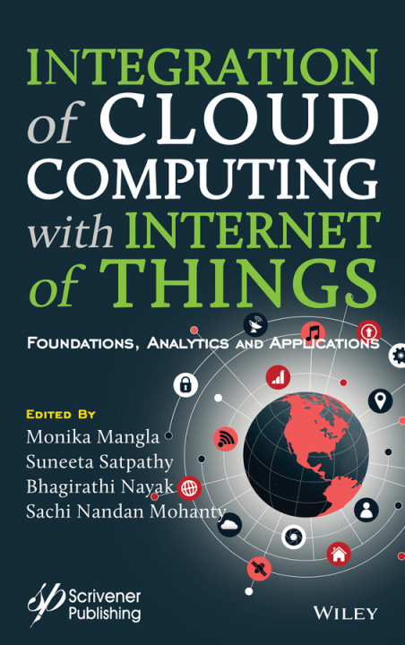 Boek Integration of Cloud Computing with Internet of Things - Foundations, Analytics, and Applications Monika Mangla