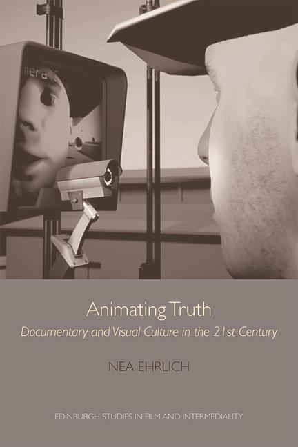 Knjiga Animating Truth Nea Ehrlich