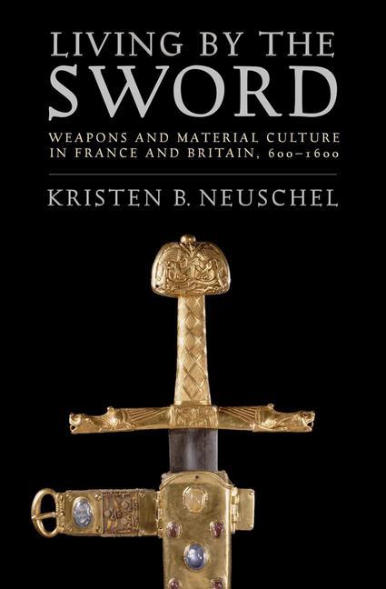 Könyv Living by the Sword Kristen Brooke Neuschel