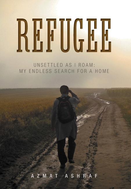 Book Refugee Azmat Ashraf