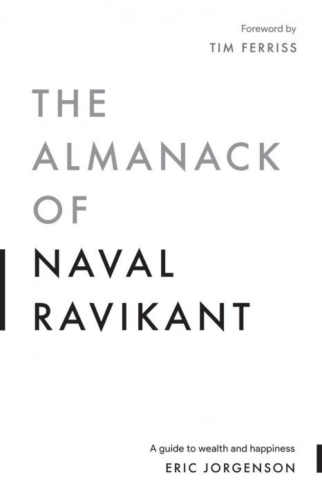 Book The Almanack of Naval Ravikant Eric Jorgenson