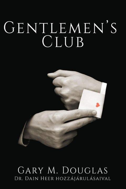 Kniha Gentlemen's Club (Hungarian) 