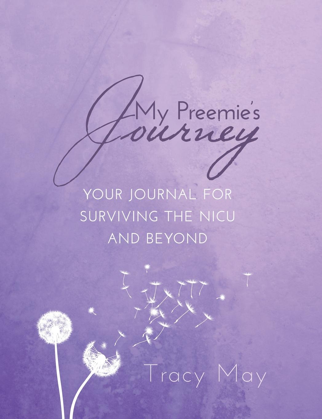 Kniha My Preemie's Journey Tracy May