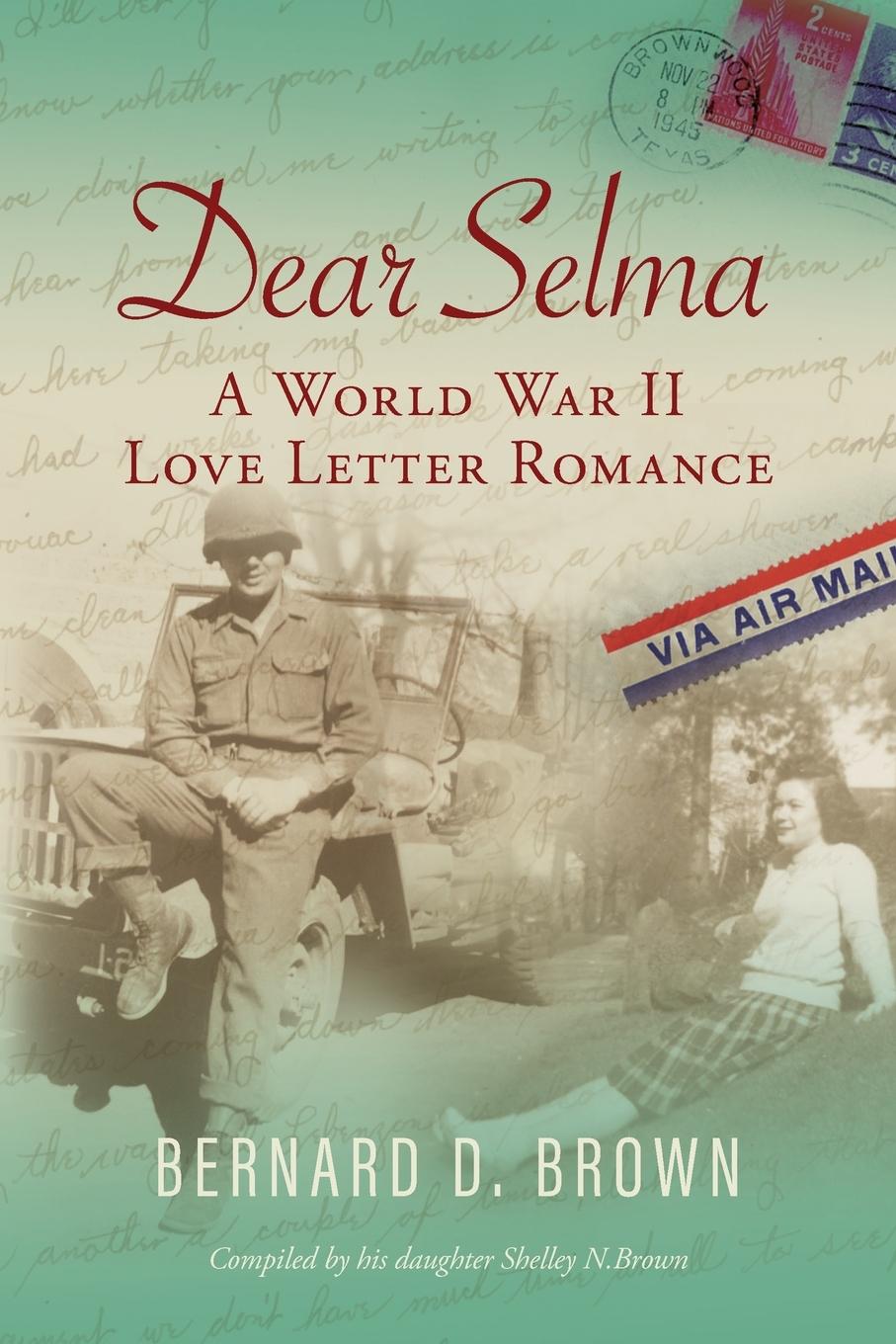 Knjiga Dear Selma Bernard D. Brown