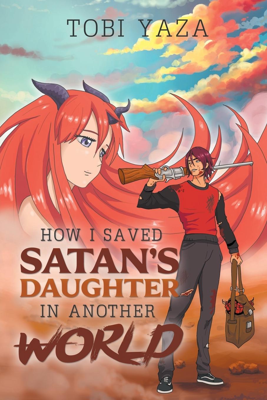 Könyv How I Saved Satan's Daughter in Another World 