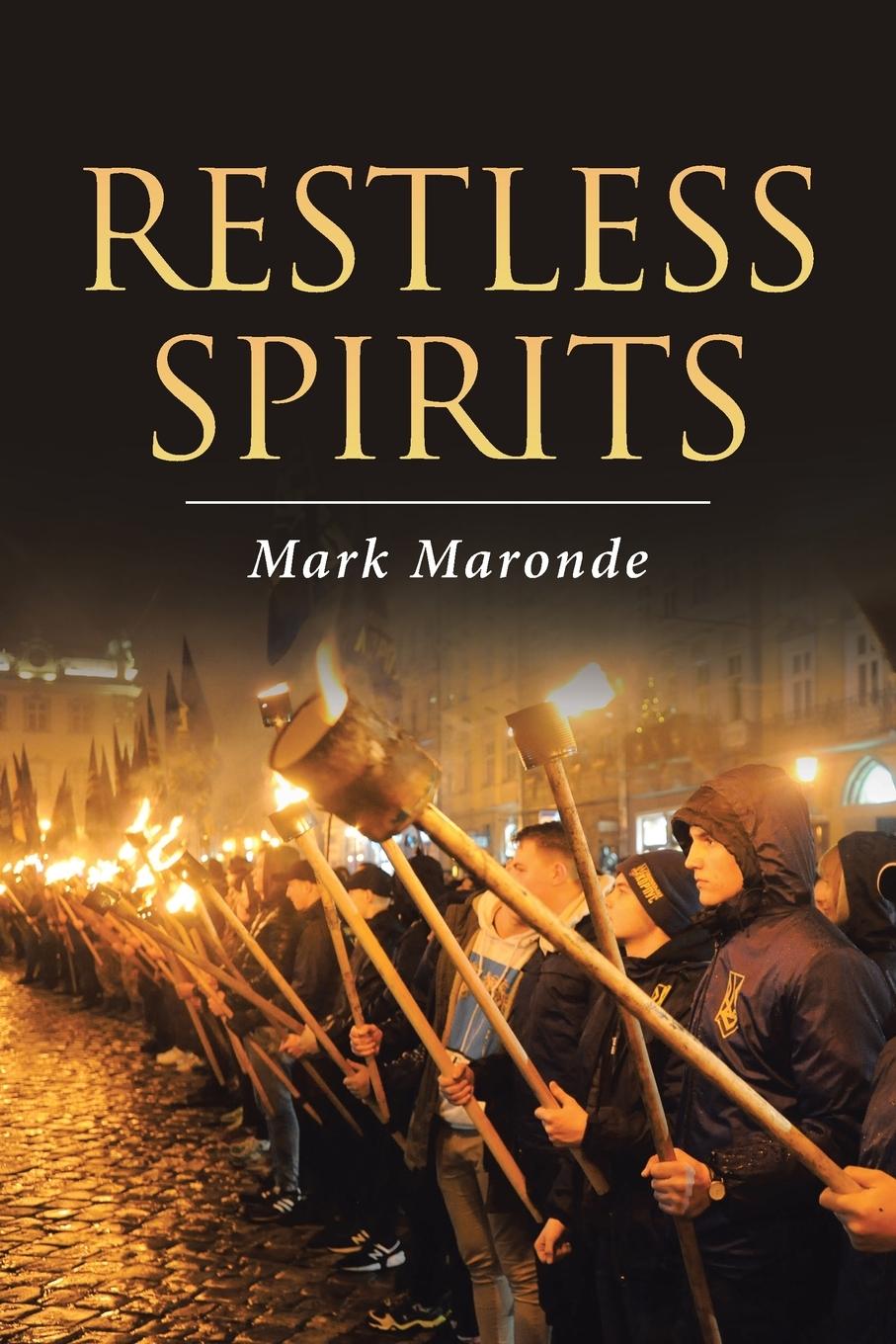 Knjiga Restless Spirits MARK MARONDE