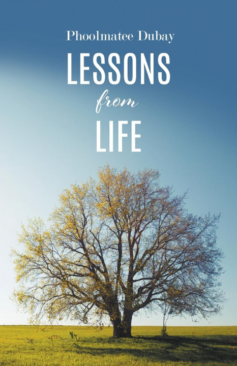 Kniha Lessons from Life Phoolmatee DuBay