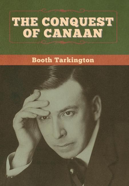 Carte Conquest of Canaan Tarkington Booth Tarkington