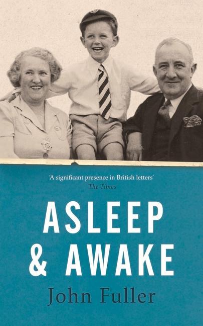 Kniha Asleep and Awake John Fuller
