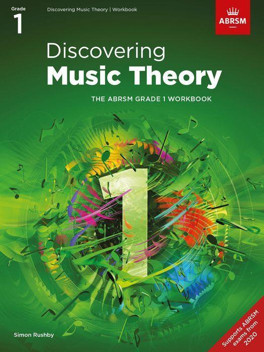 Materiale tipărite Discovering Music Theory, The ABRSM Grade 1 Workbook ABRSM