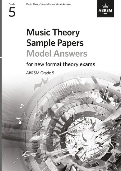 Materiale tipărite Music Theory Sample Papers Model Answers, ABRSM Grade 5 ABRSM