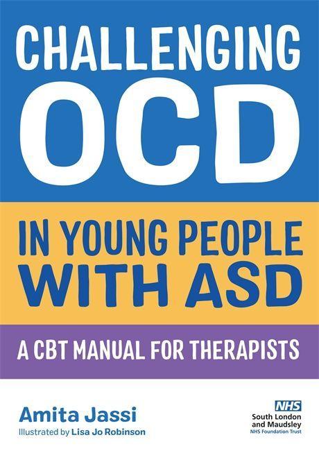 Kniha Challenging OCD in Young People with ASD Amita Jassi