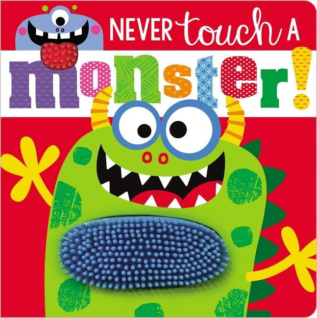 Book Never Touch a Monster! Rosie Greening