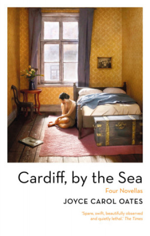 Книга Cardiff, by the Sea Joyce Carol Oates