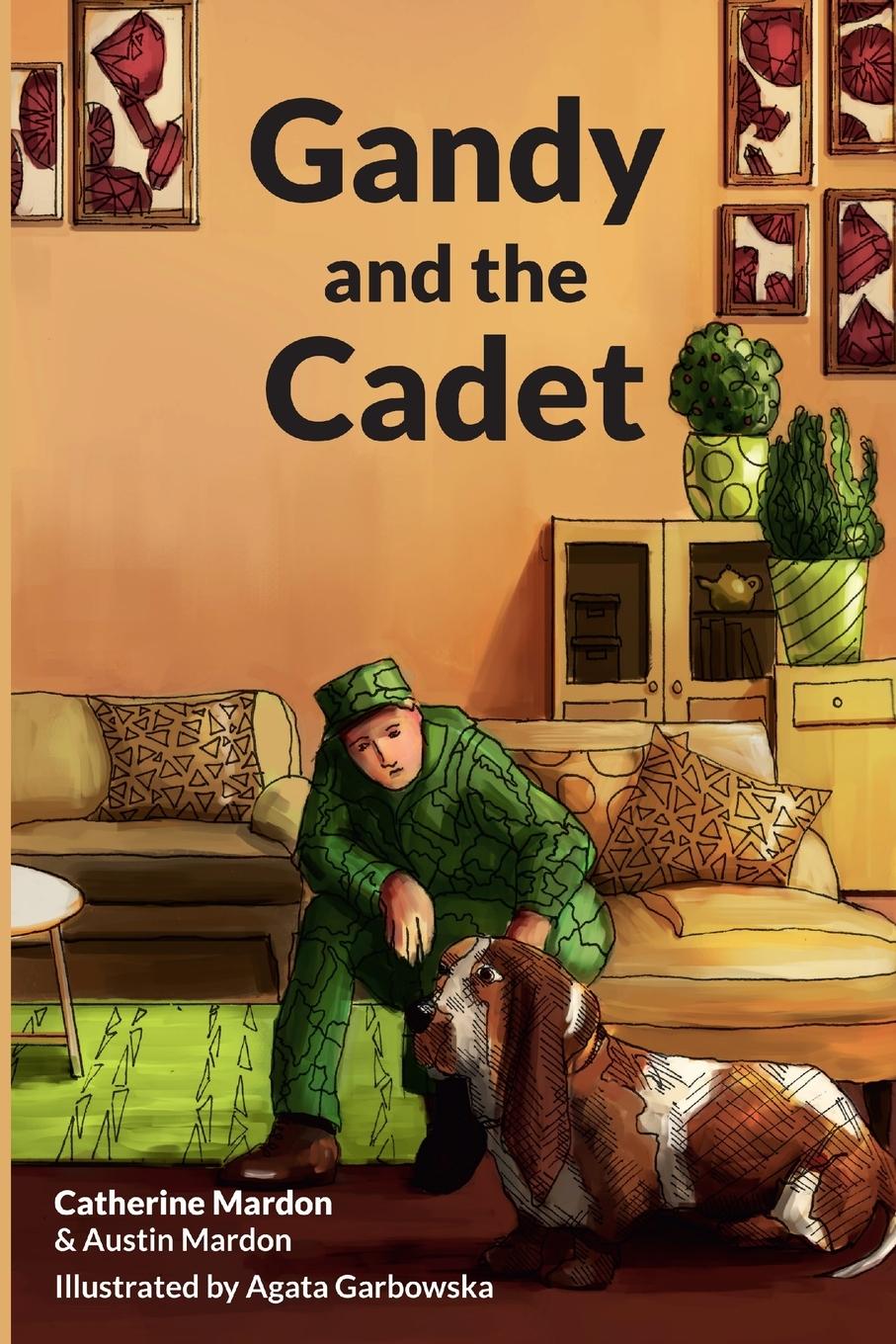 Knjiga Gandy and the Cadet Austin Mardon