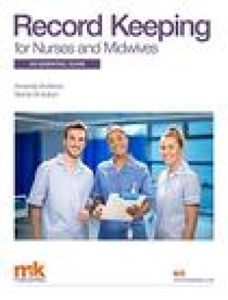 Kniha Record Keeping for Nurses and Midwives: An essential guide Amanda Andrews