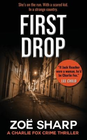 Book FIRST DROP Zoe Sharp