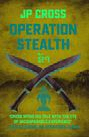 Knjiga Operation Stealth JP Cross