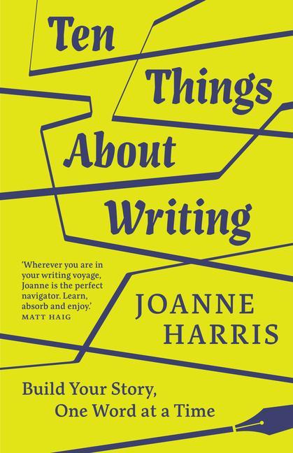 Kniha Ten Things About Writing Joanne Harris