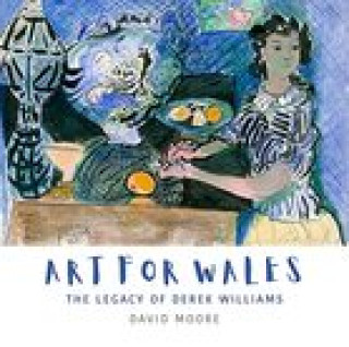Kniha Art for Wales David Moore