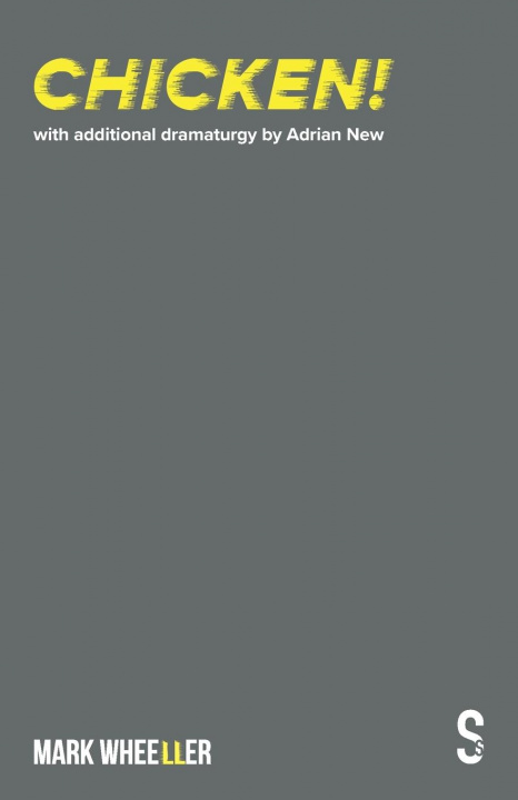 Book Chicken! Mark Wheeller