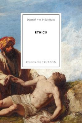 Kniha Ethics DIET VON HILDEBRAND