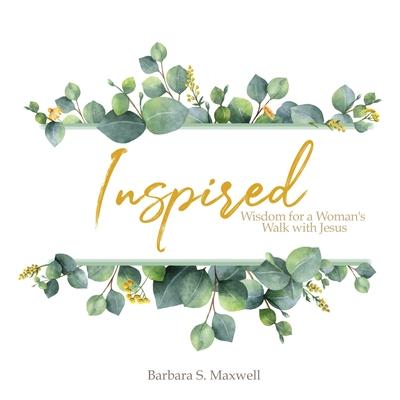 Βιβλίο Inspired BARBARA  S. MAXWELL