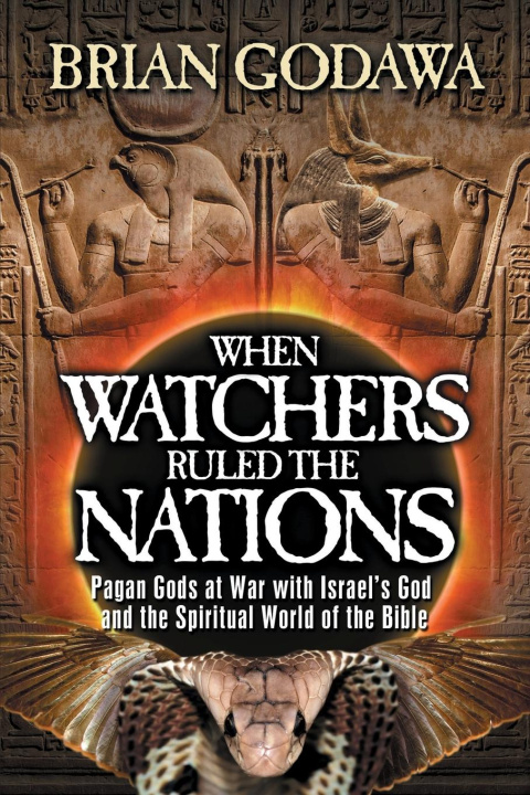 Kniha When Watchers Ruled the Nations BRIAN GODAWA