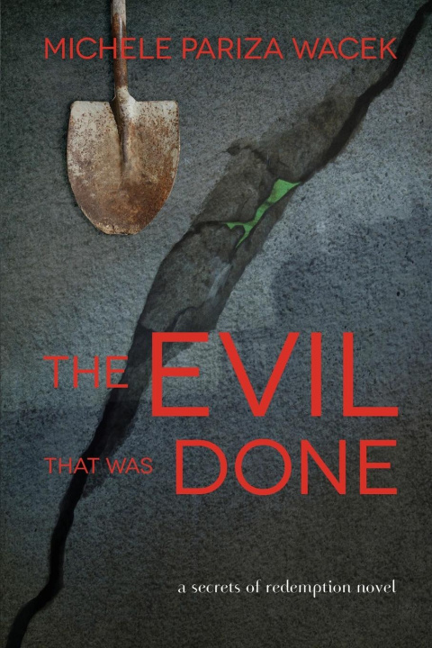Boek Evil That Was Done Michele Pw (Pariza Wacek)