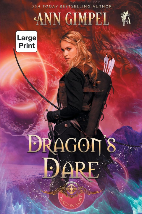 Kniha Dragon's Dare Angela Kelly