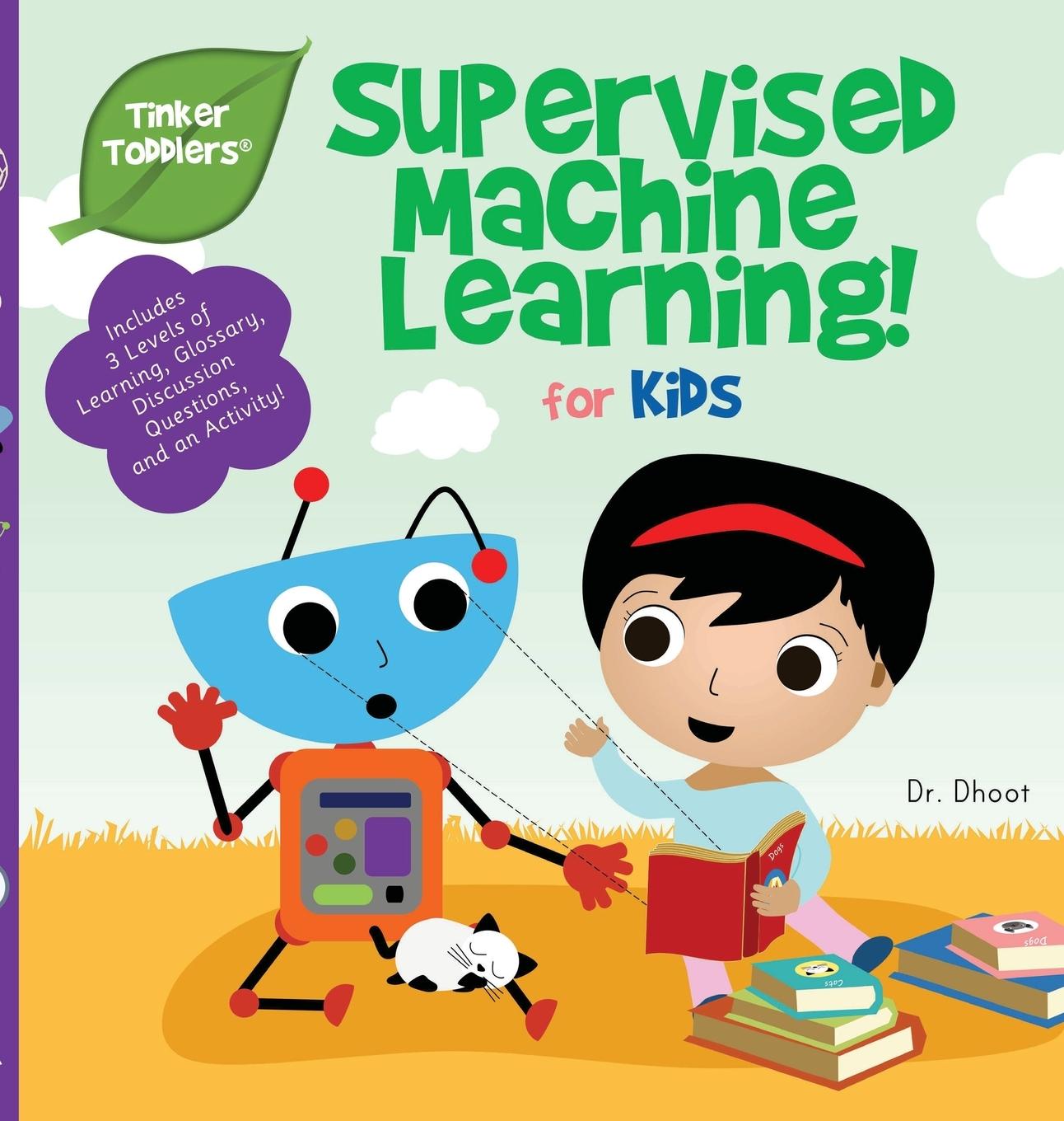 Kniha Supervised Machine Learning for Kids (Tinker Toddlers) 