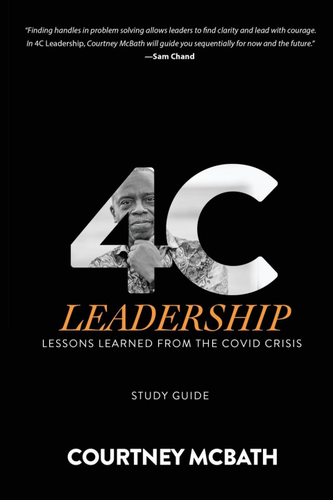 Knjiga 4C Leadership - Study Guide Courtney McBath