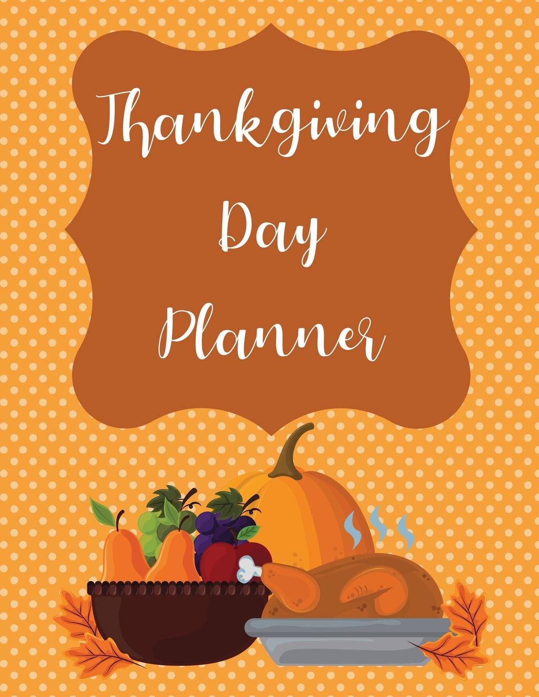 Livro Thanksgiving Day Planner Teresa Rother
