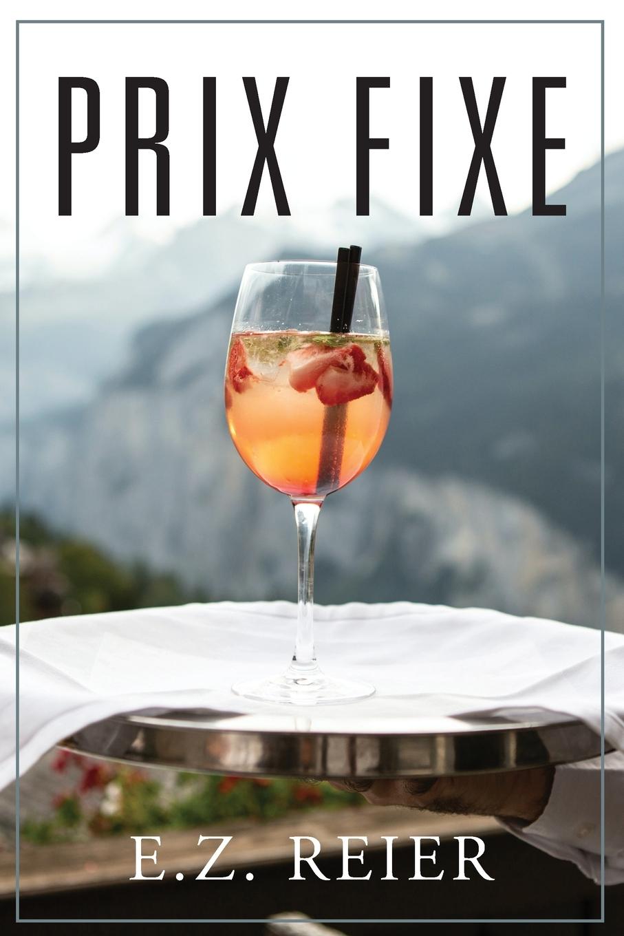 Knjiga Prix Fixe E.Z. REIER